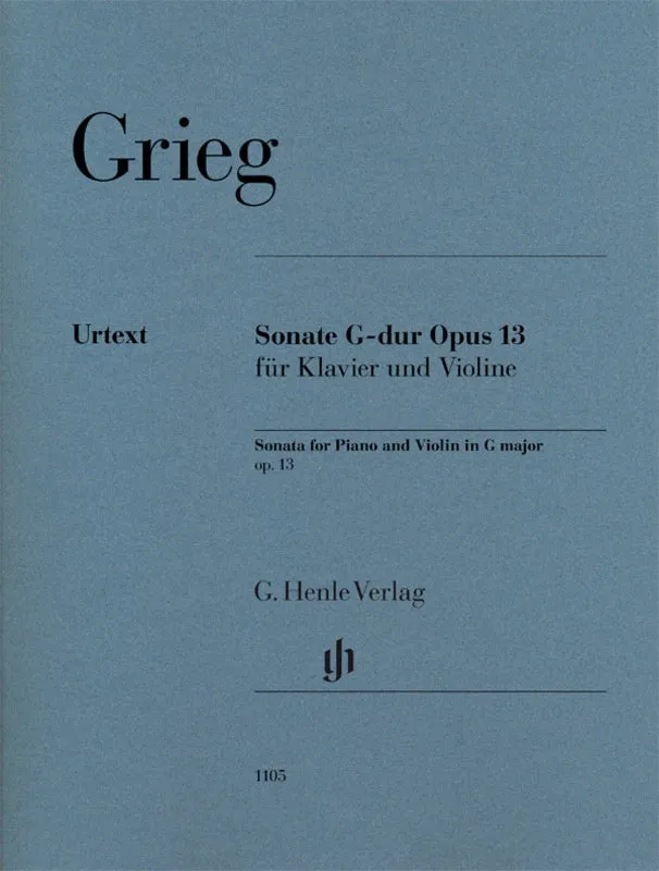 Grieg: Grieg Violin Sonata in G Major Op 13 Violin & Piano