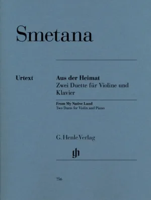 Smetana: From My Native Land - Two Duets for Violin & Piano